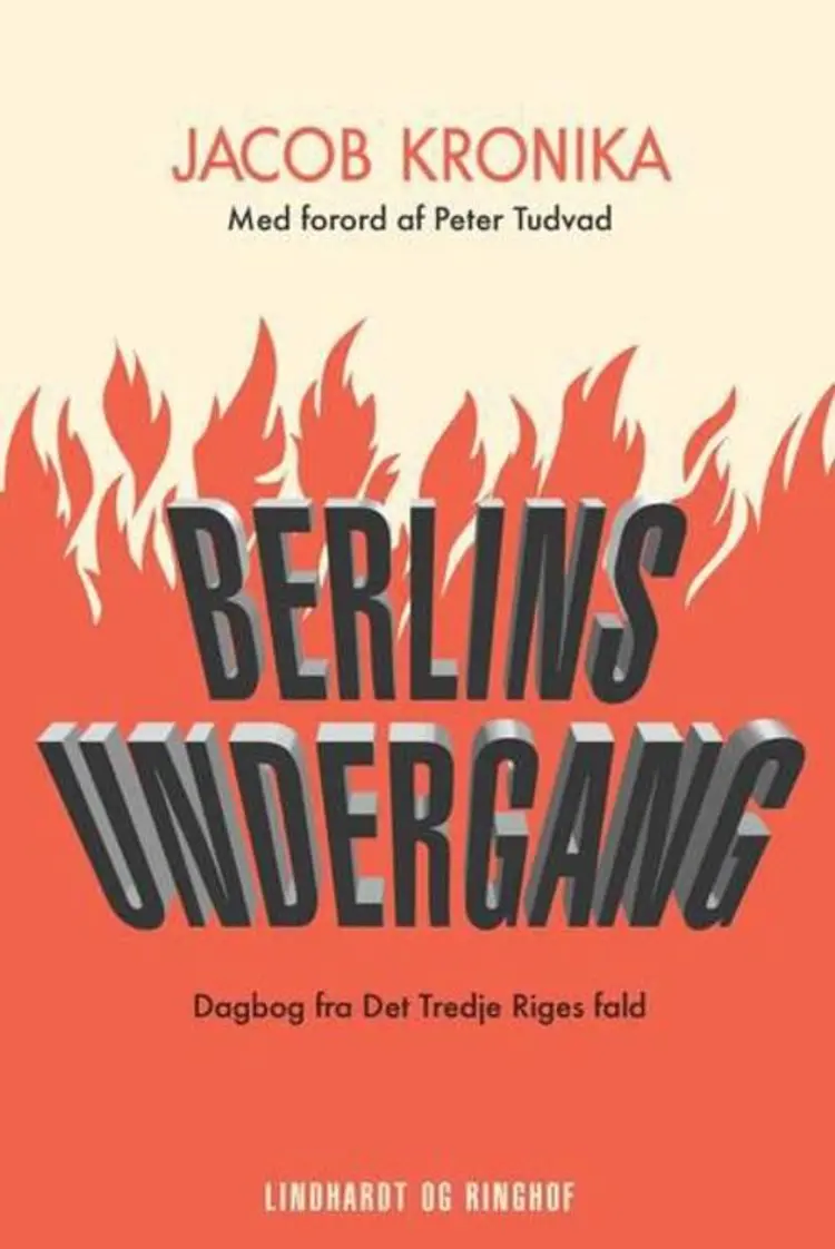 Berlins Undergang af Jacob Kronika