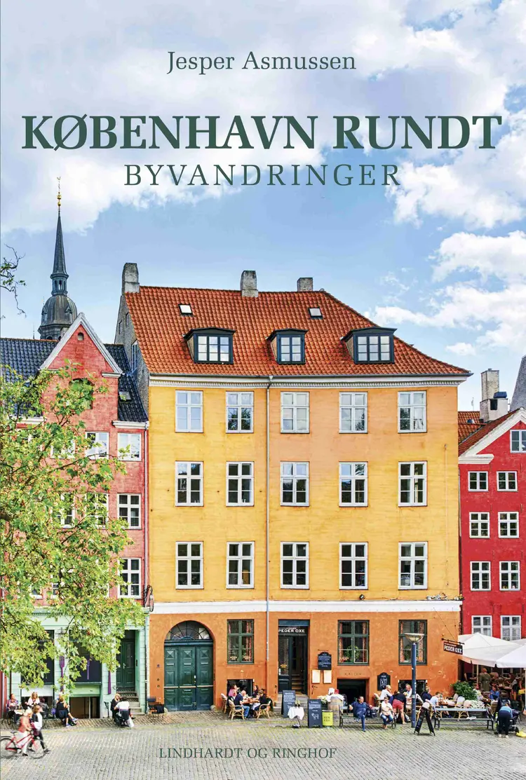 København rundt. Byvandringer af Jesper Asmussen