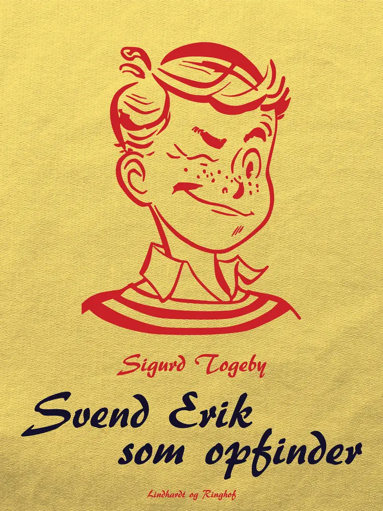 Svend Erik som opfinder af Sigurd Togeby