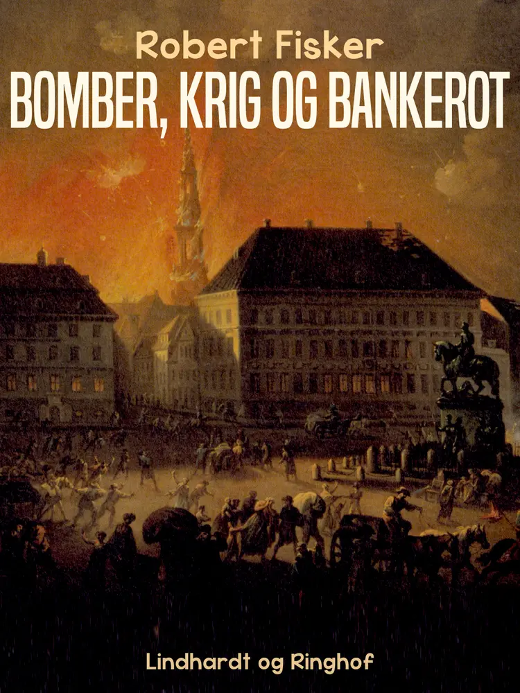 Bomber, krig og bankerot af Robert Fisker