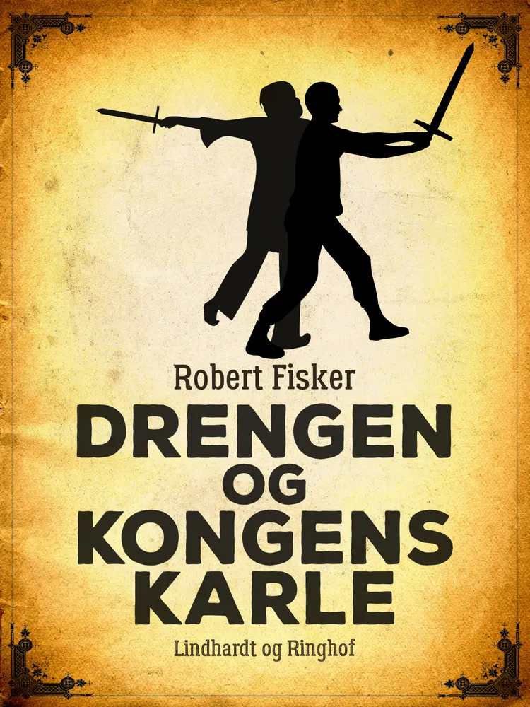 Drengen og kongens karle af Robert Fisker