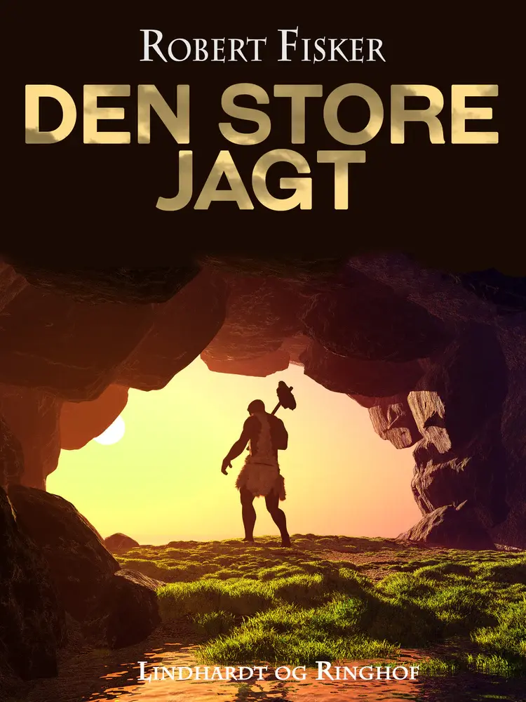 Den store jagt af Robert Fisker