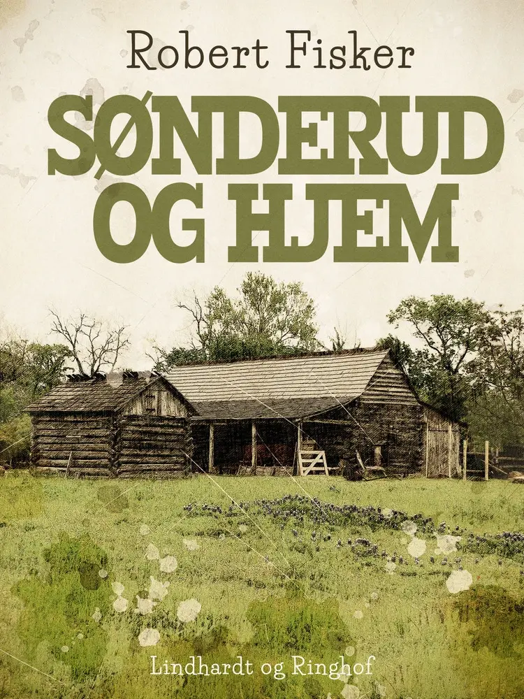 Sønderud og hjem af Robert Fisker