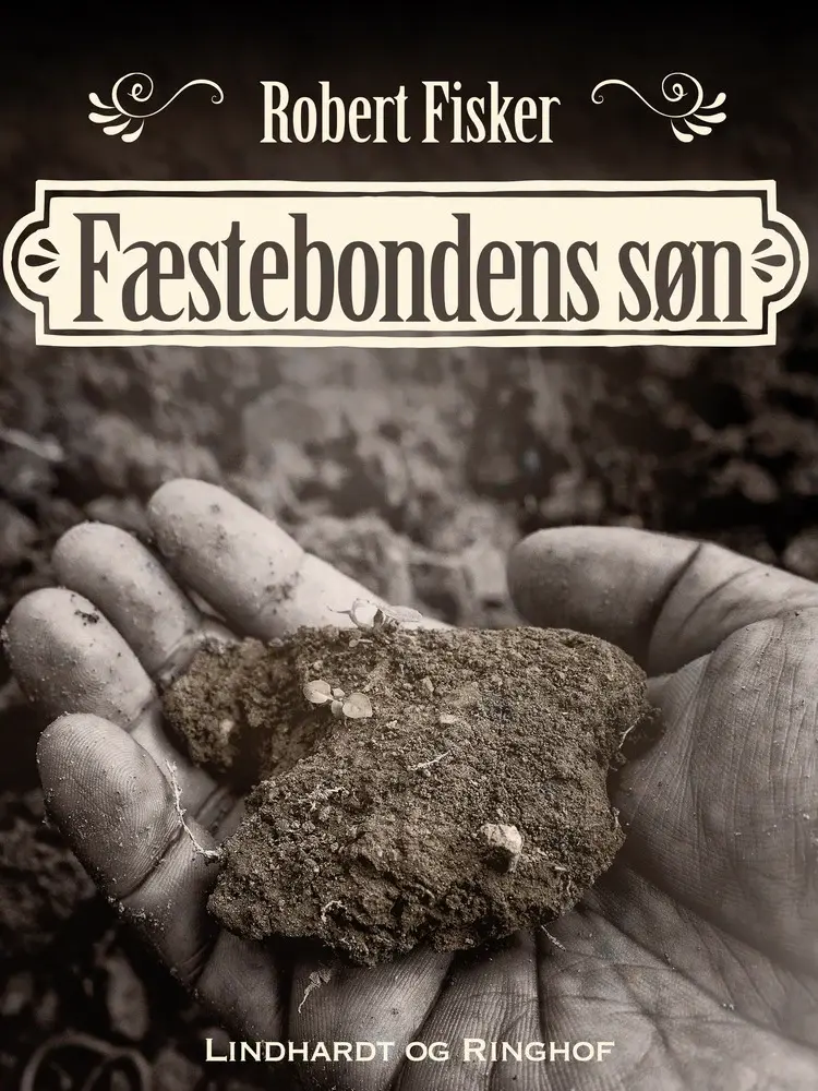 Fæstebondens søn af Robert Fisker