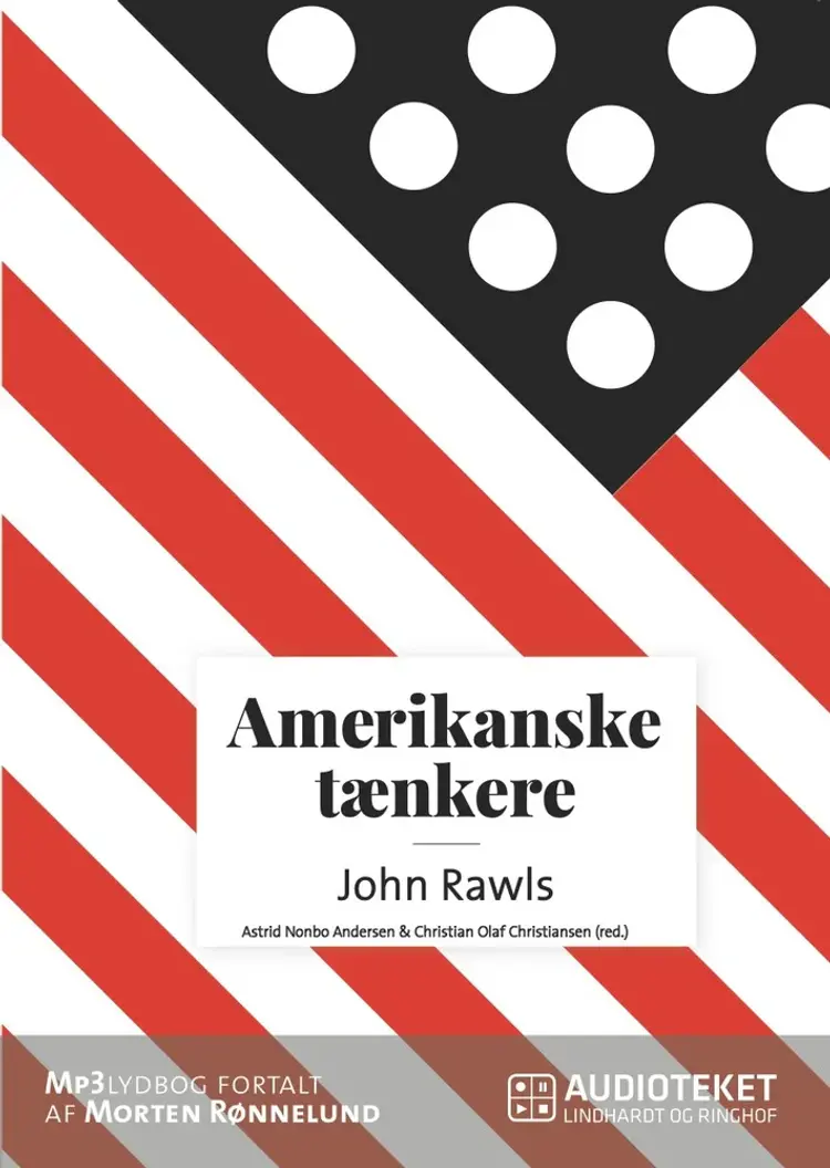 Amerikanske tænkere - John Rawls af Astrid Nonbo Andersen