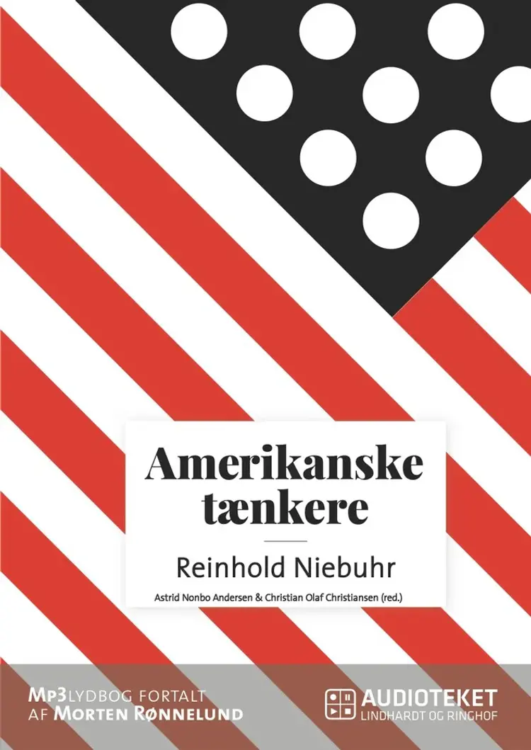 Amerikanske tænkere - Reinhold Niebuhr af Christian Olaf Christiansen