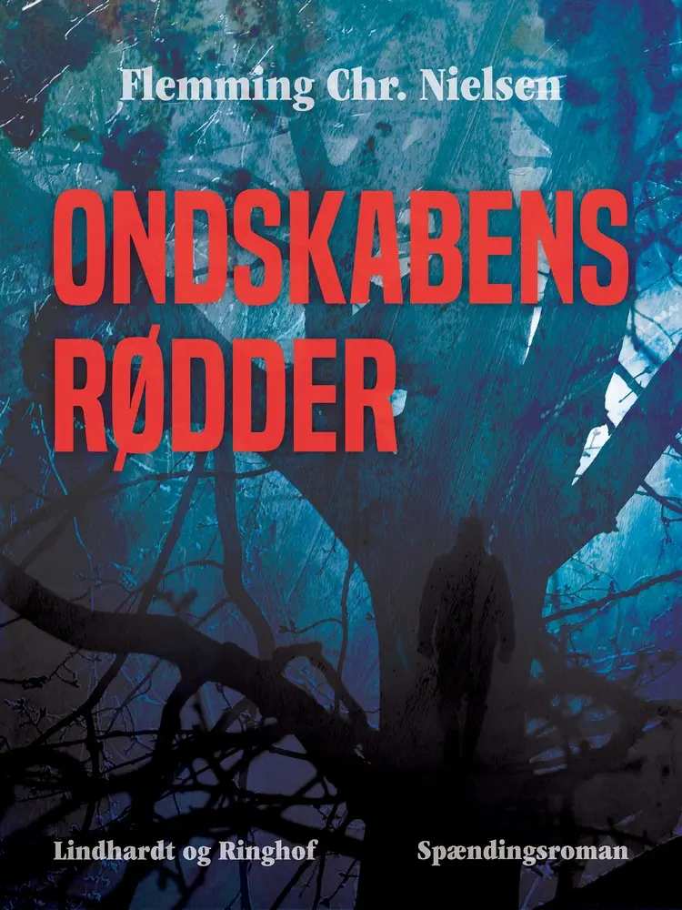 Ondskabens rødder af Flemming Chr. Nielsen