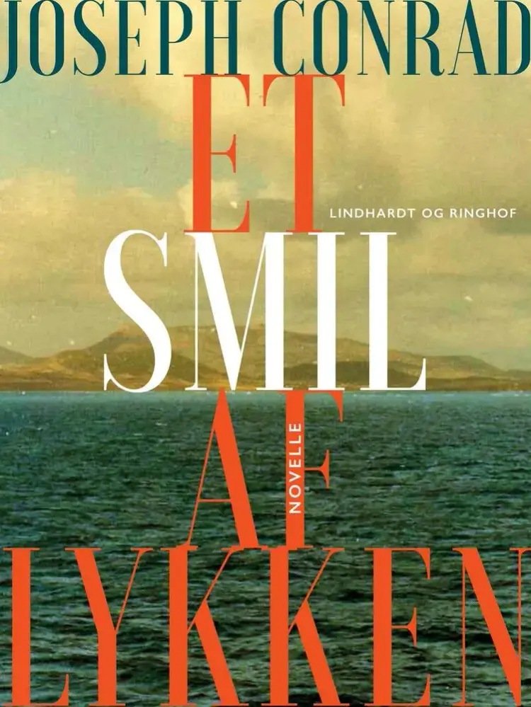 Et smil af lykken af Joseph Conrad