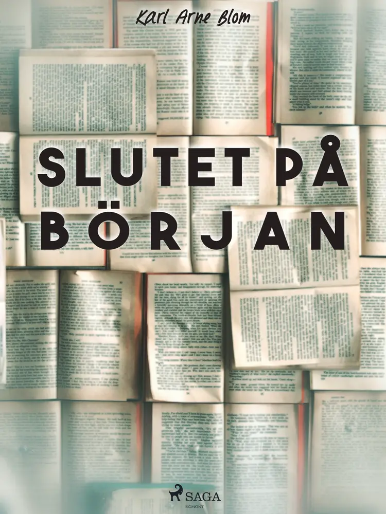 Slutet på början af Karl Arne Blom
