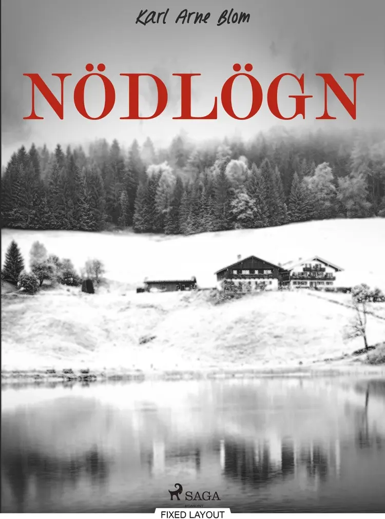 Nödlögn af Karl Arne Blom