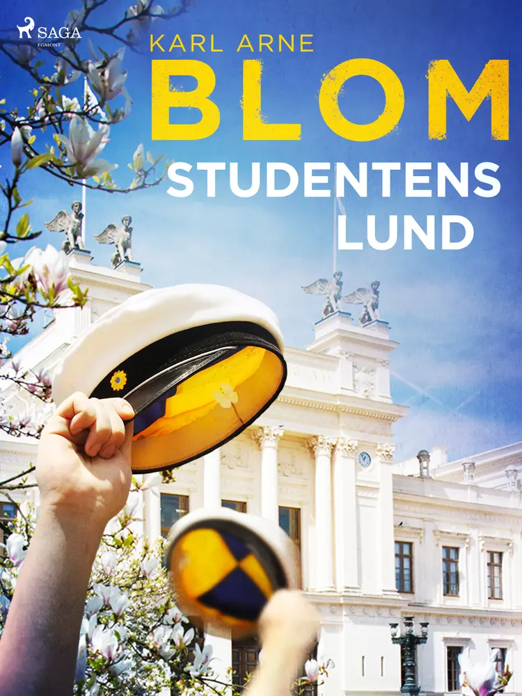 Studentens Lund af Karl Arne Blom