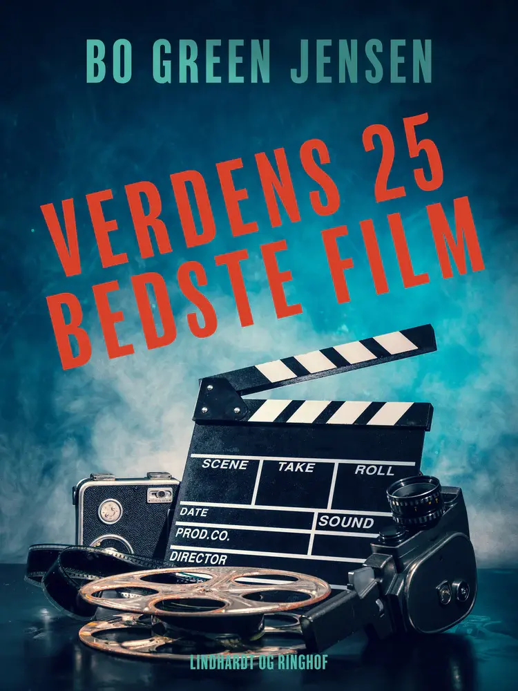 Verdens 25 bedste film af Bo Green Jensen
