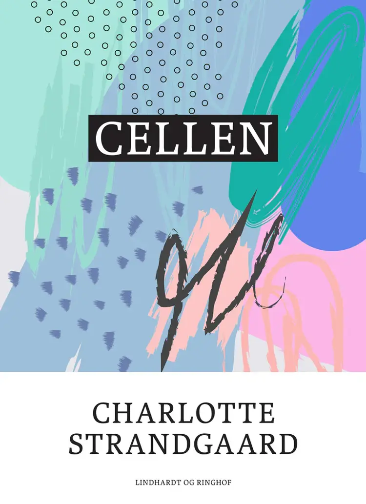 Cellen af Charlotte Strandgaard