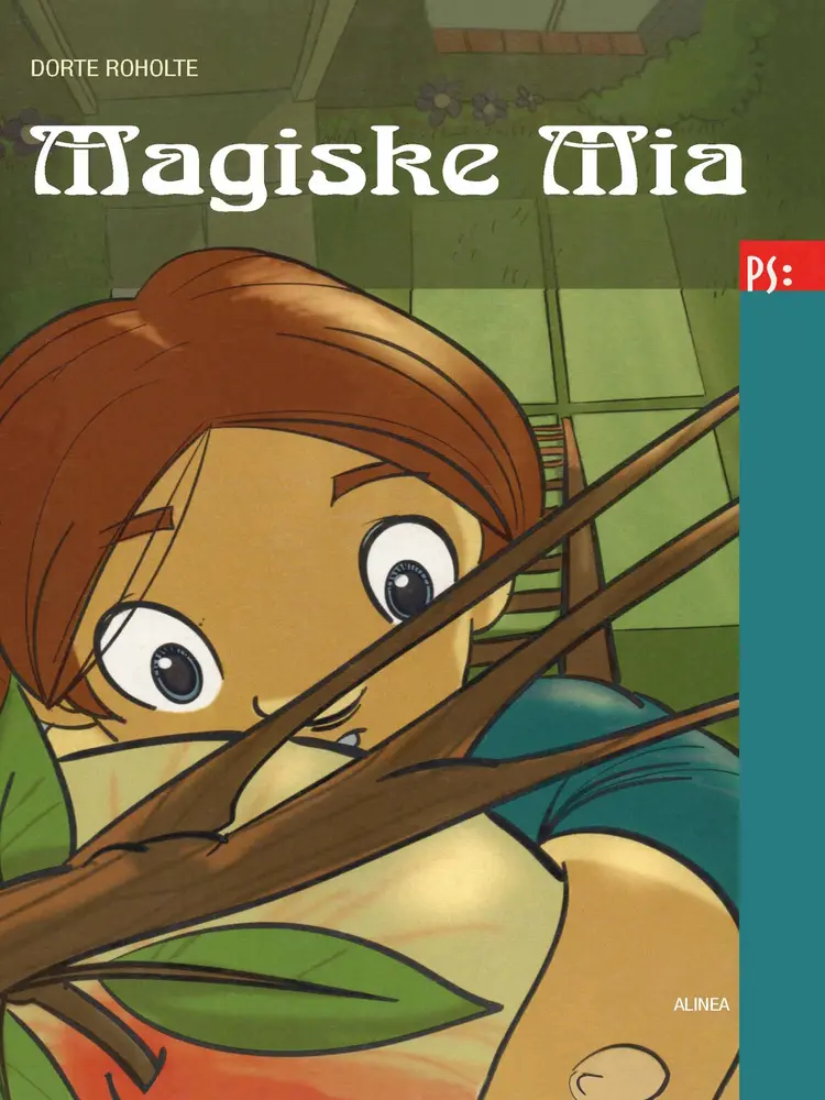 Magiske Mia af Dorte Roholte