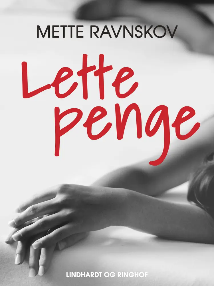 Lette penge af Mette Ravnskov
