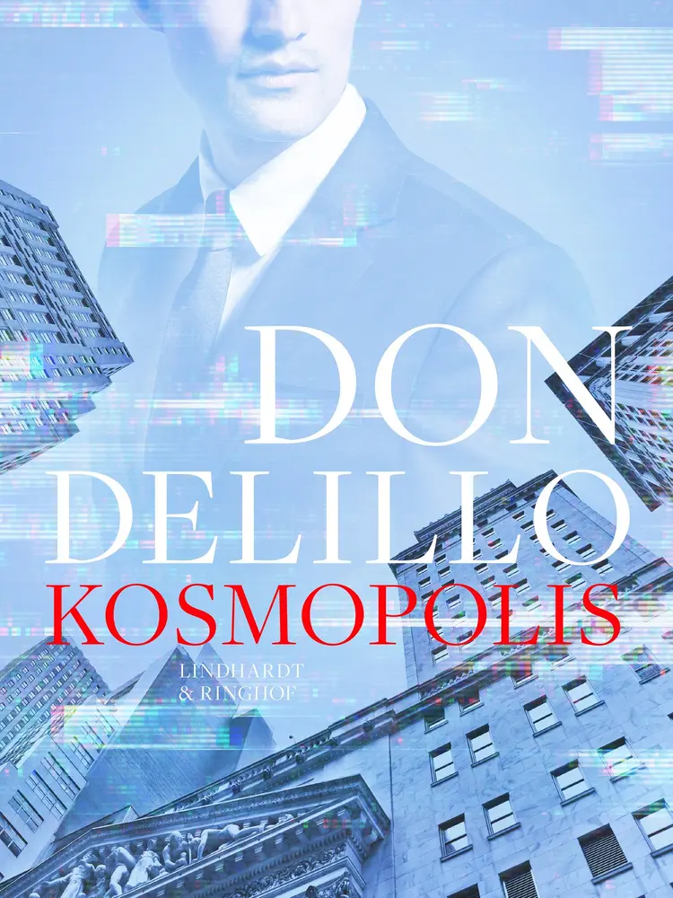 Kosmopolis af Don DeLillo