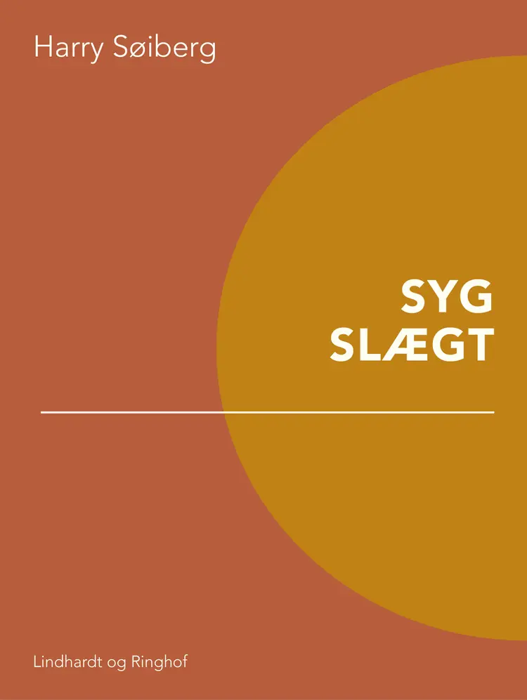 Syg slægt af Harry Søiberg