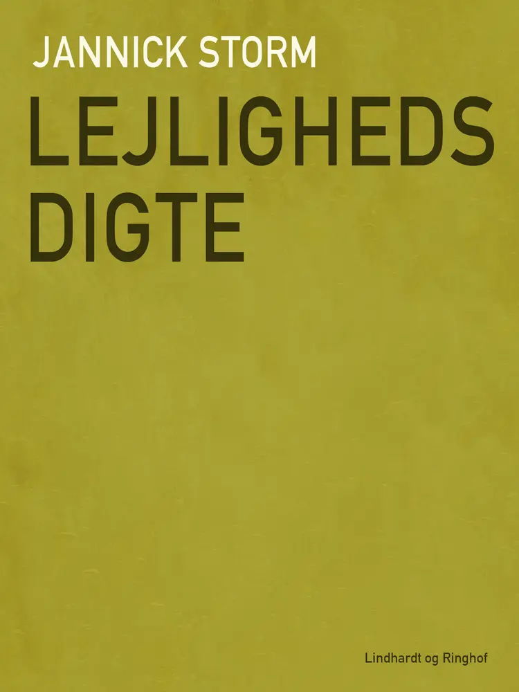 Lejlighedsdigte af Jannick Storm