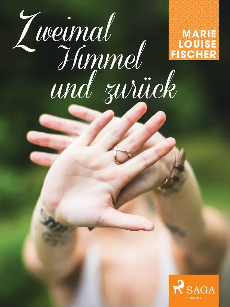 Zweimal Himmel und zurück af Marie Louise Fischer