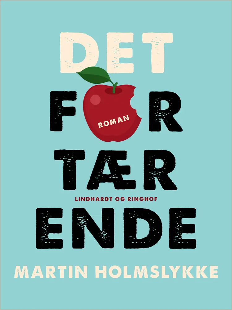 Det fortærende af Martin Holmslykke