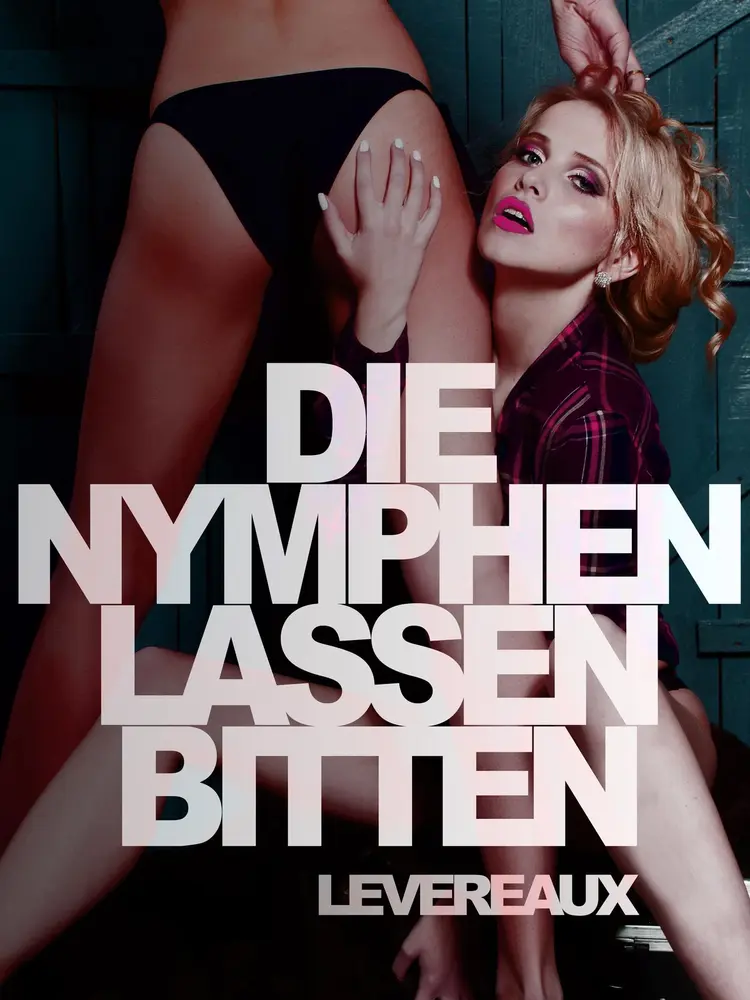 Die Nymphen lassen bitten af – Levereaux