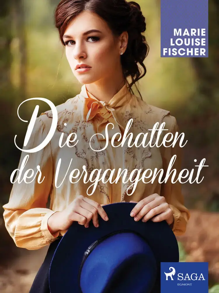 Die Schatten der Vergangenheit af Marie Louise Fischer