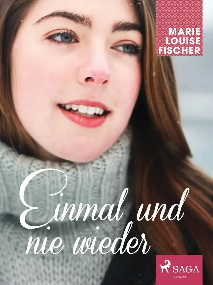 Einmal und nie wieder af Marie Louise Fischer