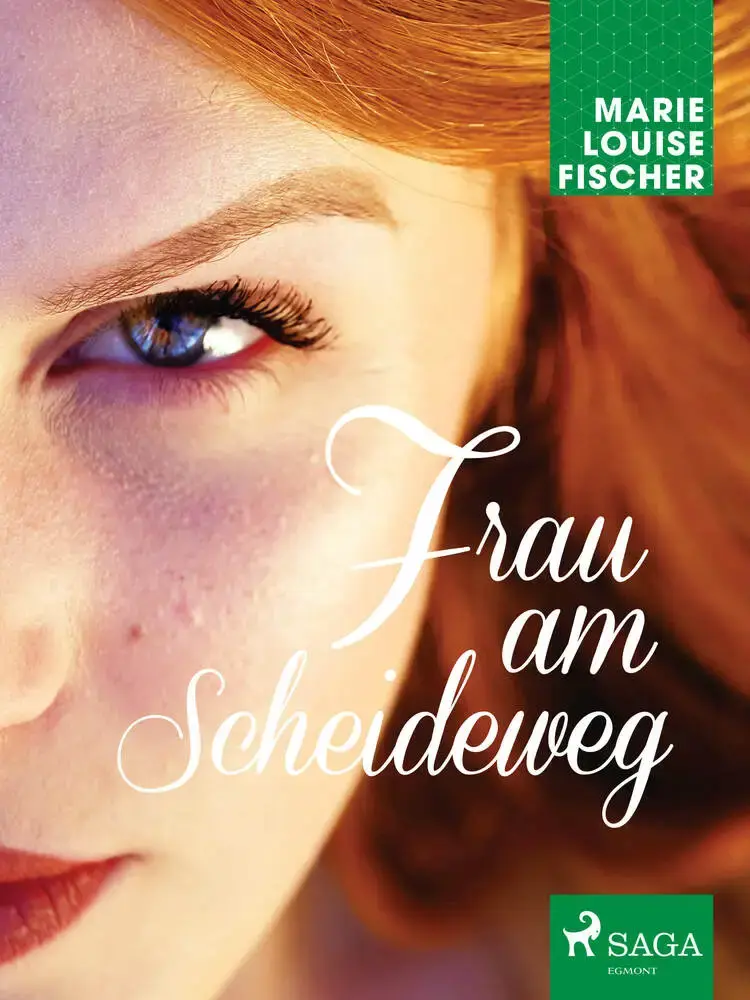 Frau am Scheideweg af Marie Louise Fischer