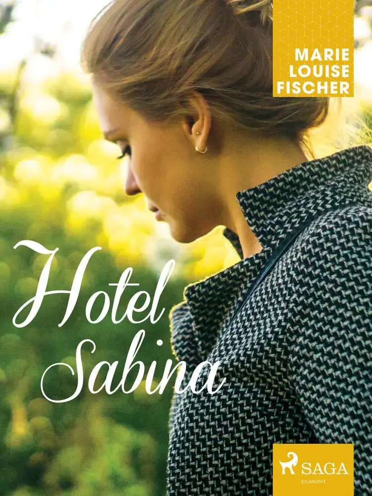 Hotel Sabina af Marie Louise Fischer
