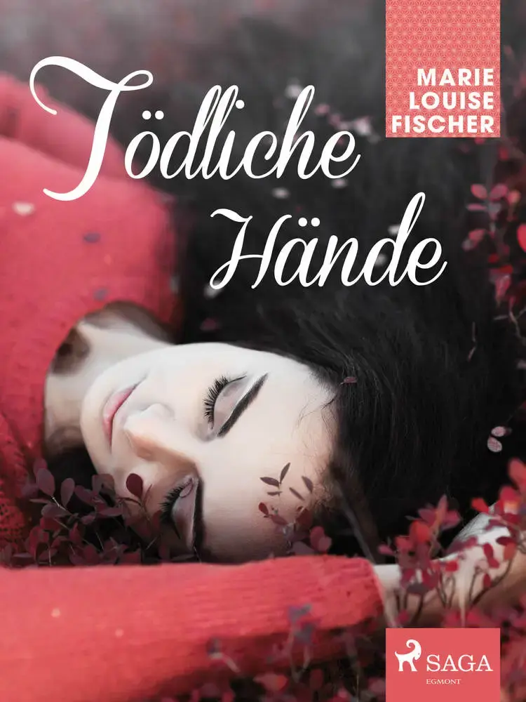 Tödliche Hände af Marie Louise Fischer