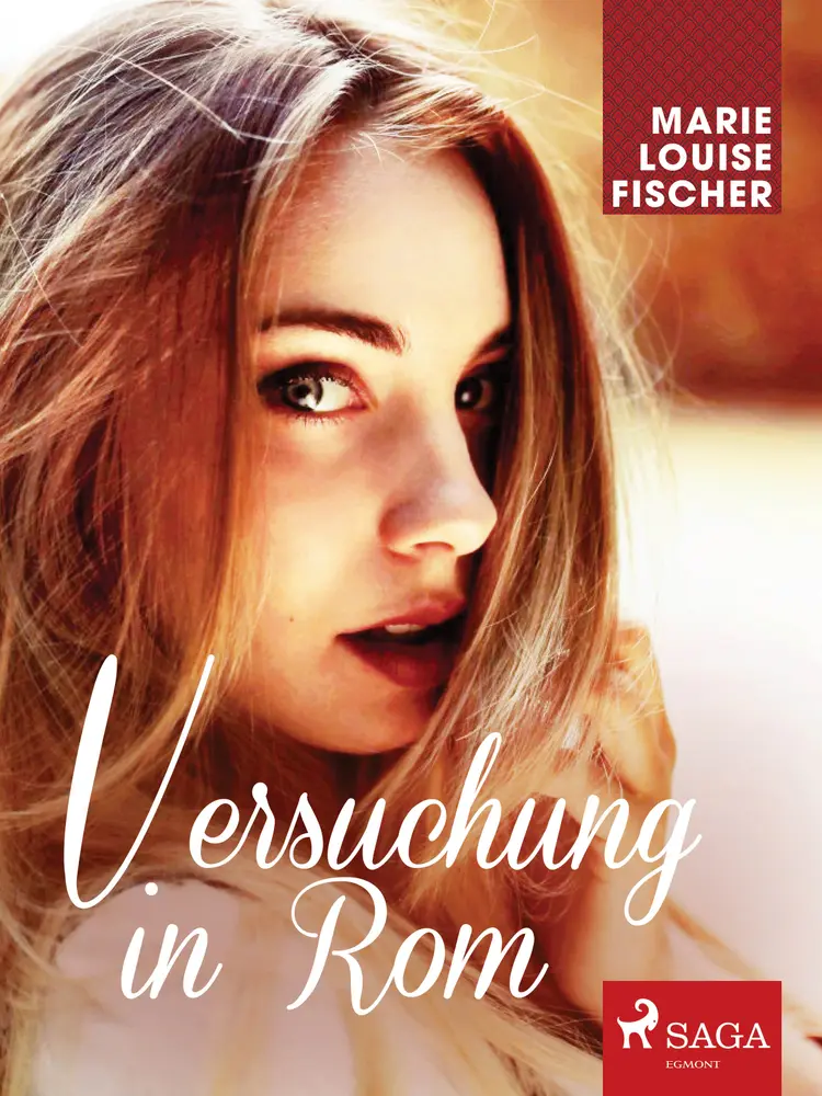 Versuchung in Rom af Marie Louise Fischer