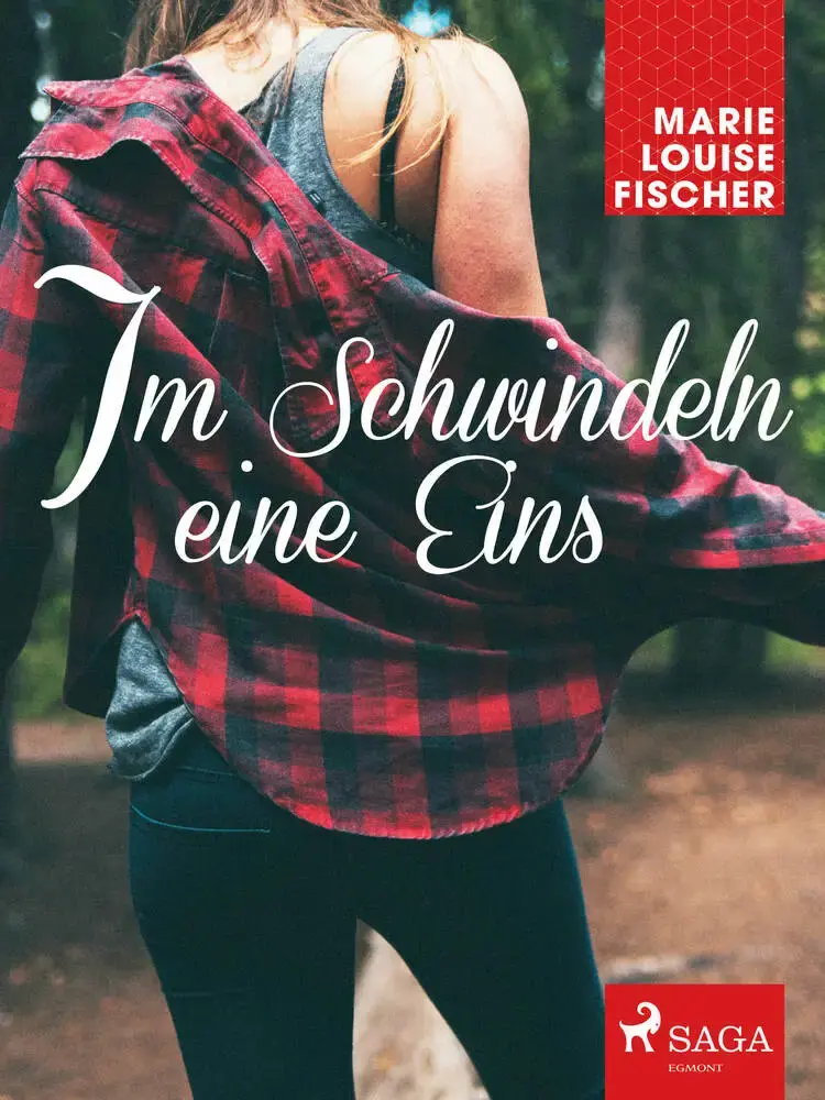 Im Schwindeln eine Eins af Marie Louise Fischer