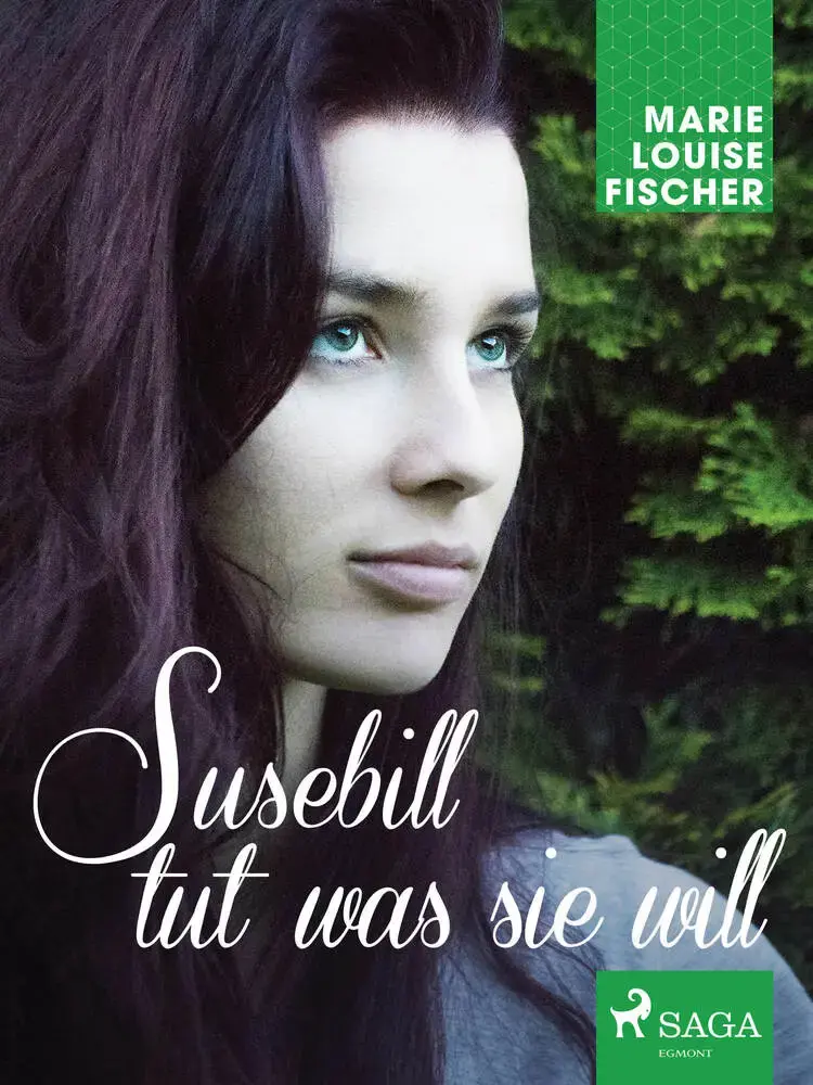 Susebill tut was sie will af Marie Louise Fischer