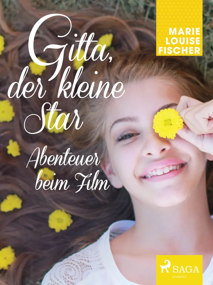 Gitta, der kleine Star - Abenteuer beim Film af Marie Louise Fischer