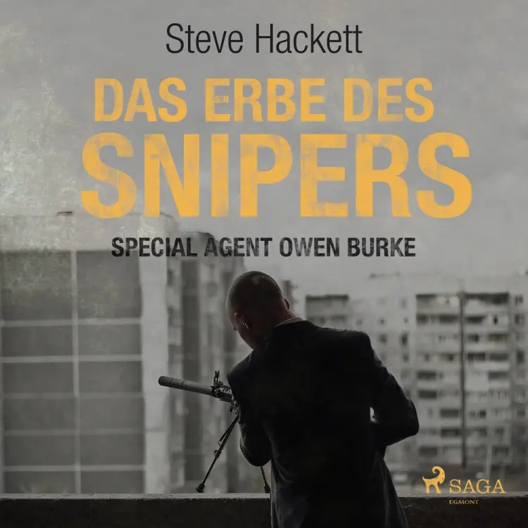 Das Erbe des Snipers (Special Agent Owen Burke) af Steve Hackett