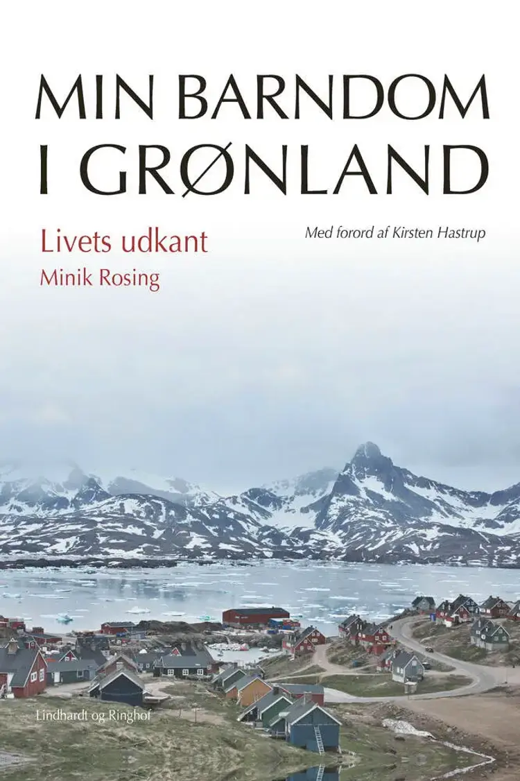Livets udkant af Minik Rosing