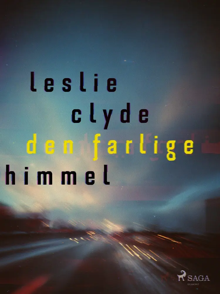 Den farlige himmel af Leslie Clyde