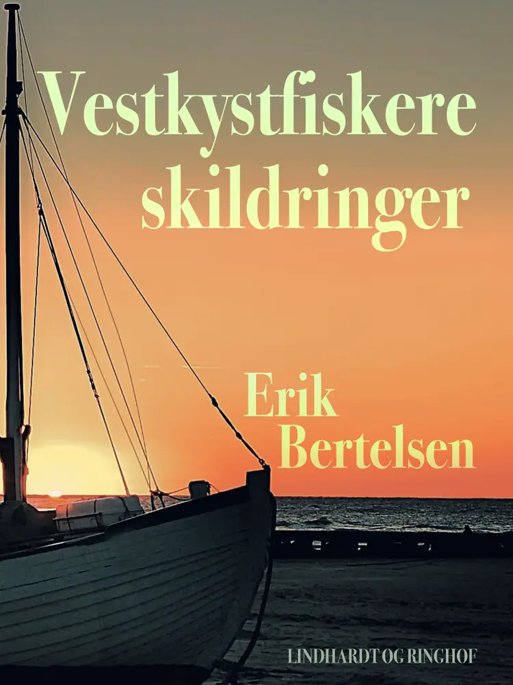 Vestkystfiskere af Erik Bertelsen