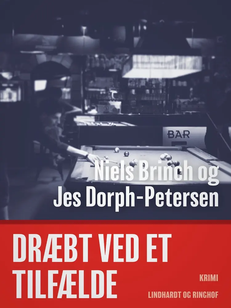 Dræbt ved et tilfælde af Niels Brinch