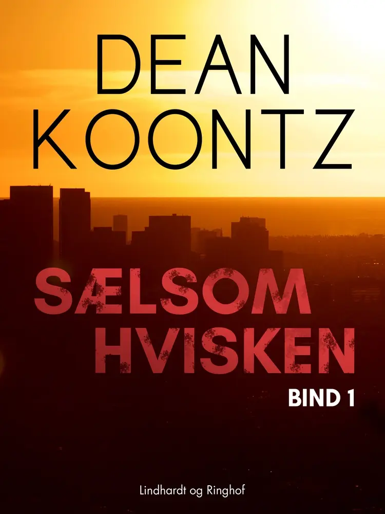 Sælsom hvisken - bind 1 af Dean R Koontz