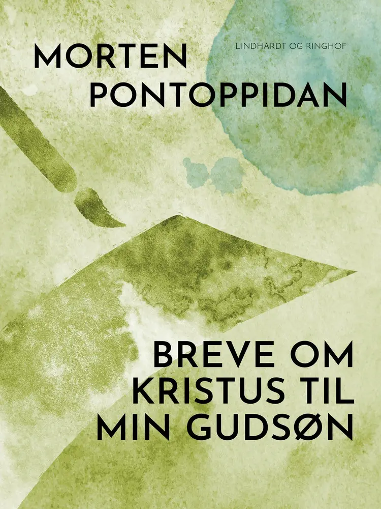Breve om Kristus til min gudsøn af Morten Pontoppidan