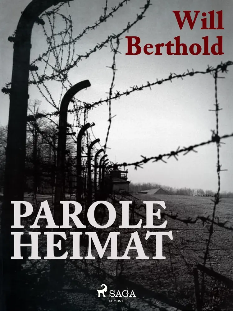 Parole Heimat af Will Berthold