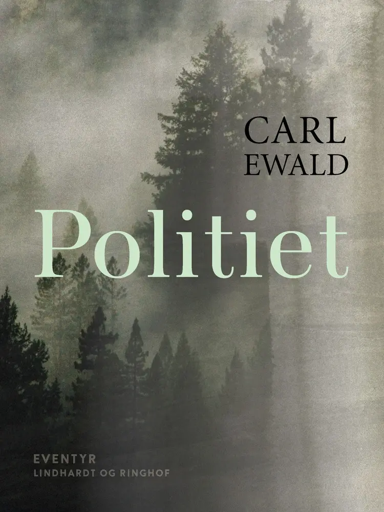 Politiet af Carl Ewald
