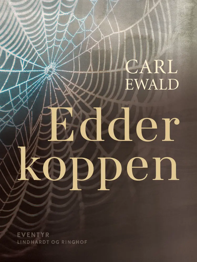 Edderkoppen af Carl Ewald
