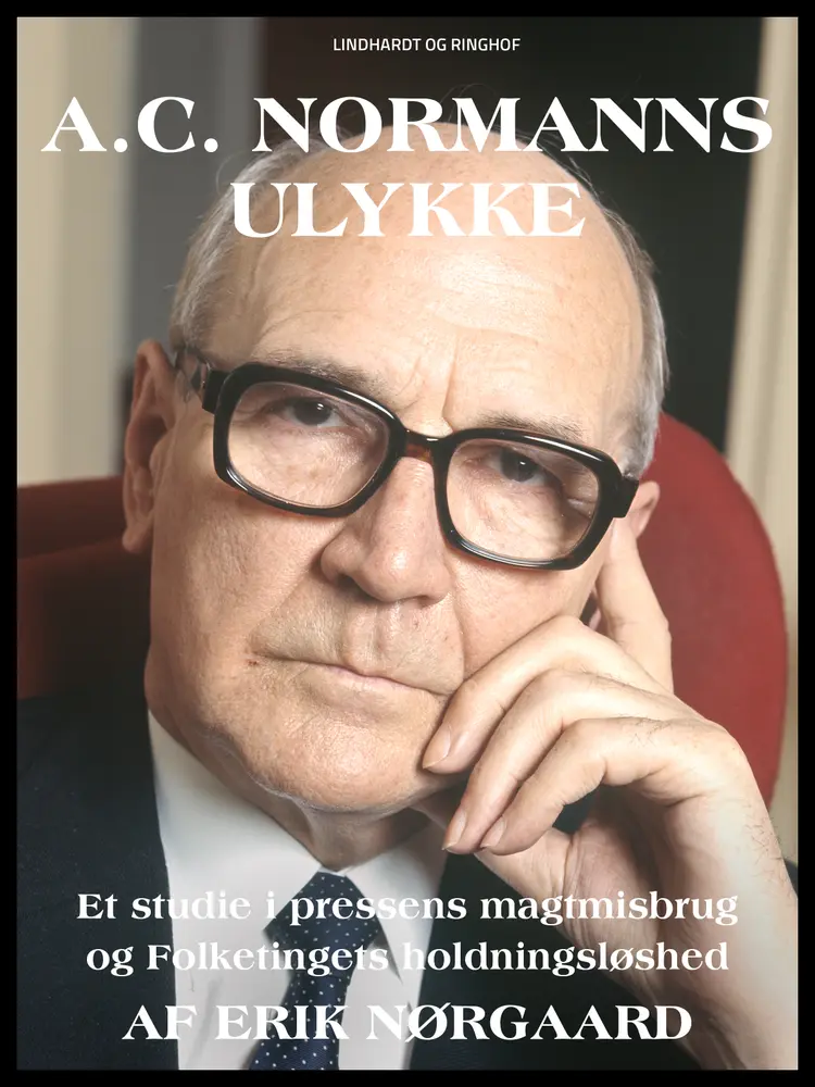 A.C. Normanns ulykke af Erik Nørgaard