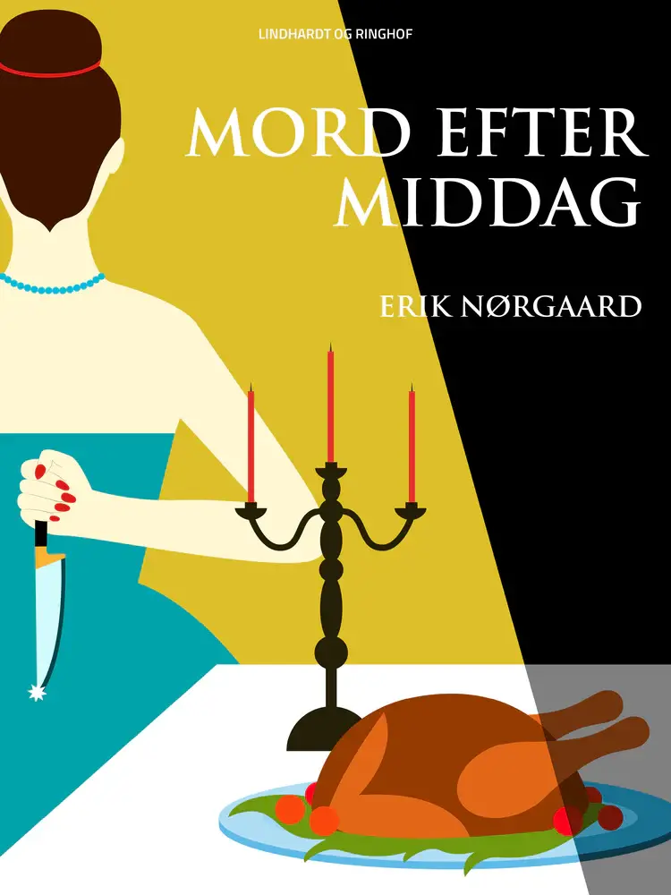 Mord efter middag af Erik Nørgaard