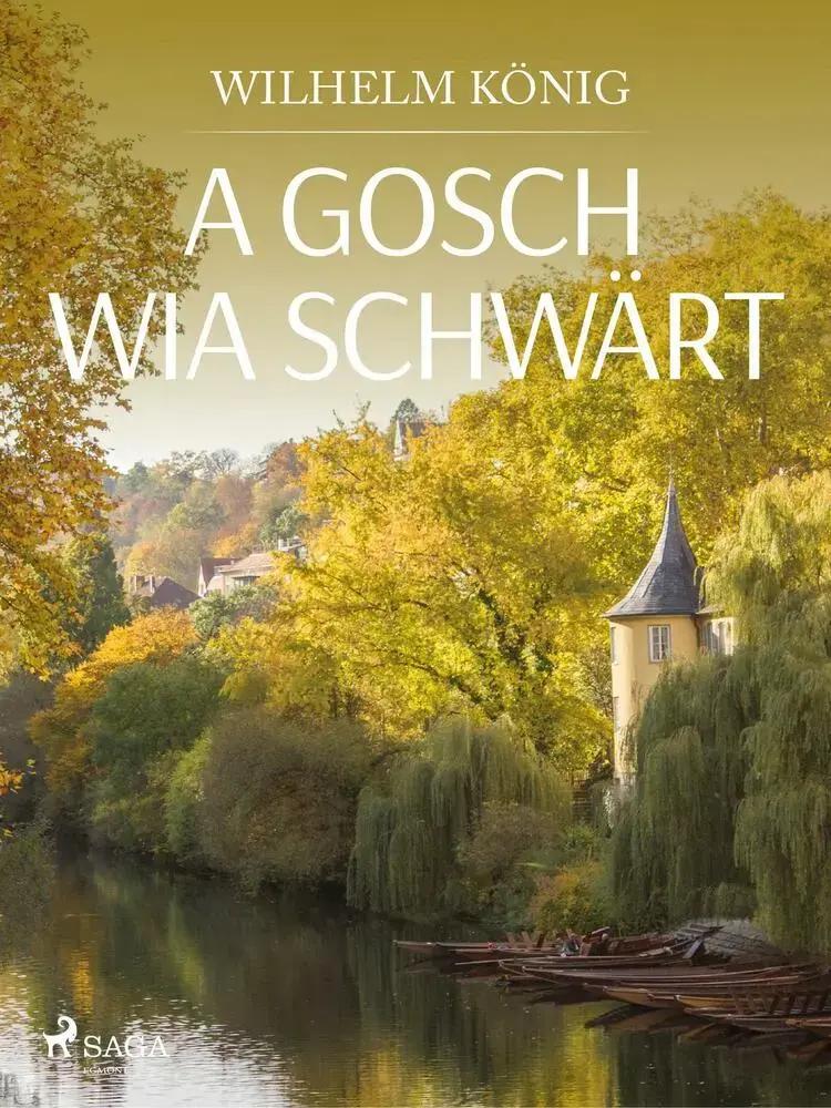 A Gosch wia schwärt af Wilhelm König