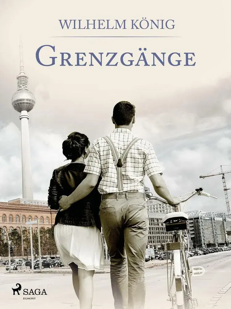 Grenzgänge af Wilhelm König