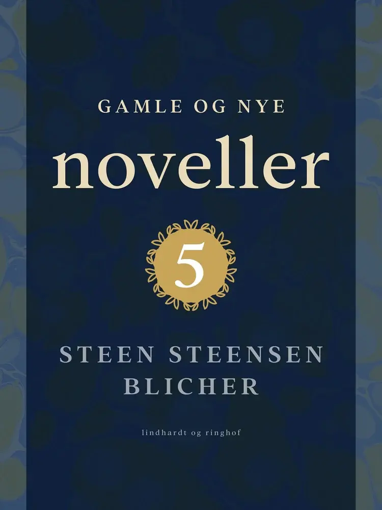 Gamle og nye noveller 5 af Steen Steensen Blicher