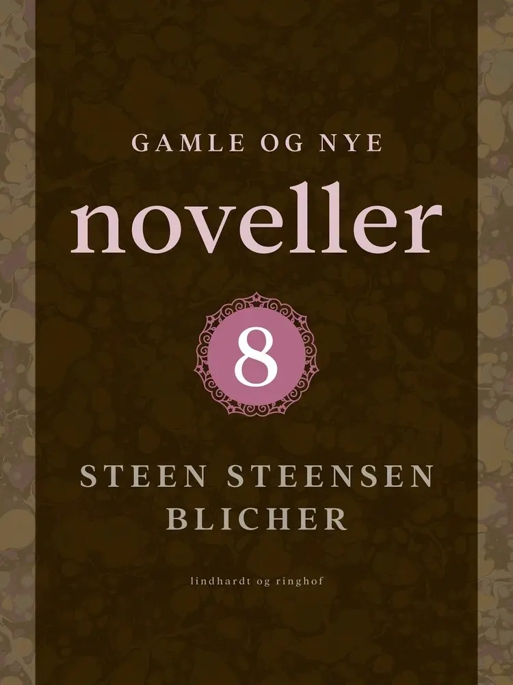 Gamle og nye noveller 8 af Steen Steensen Blicher